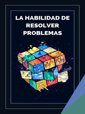 cover image of La Habilidad de Resolver Problemas